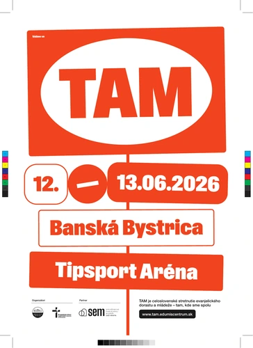 TAM - celoslovenské stretnutie evanjelického dorastu a mládeže